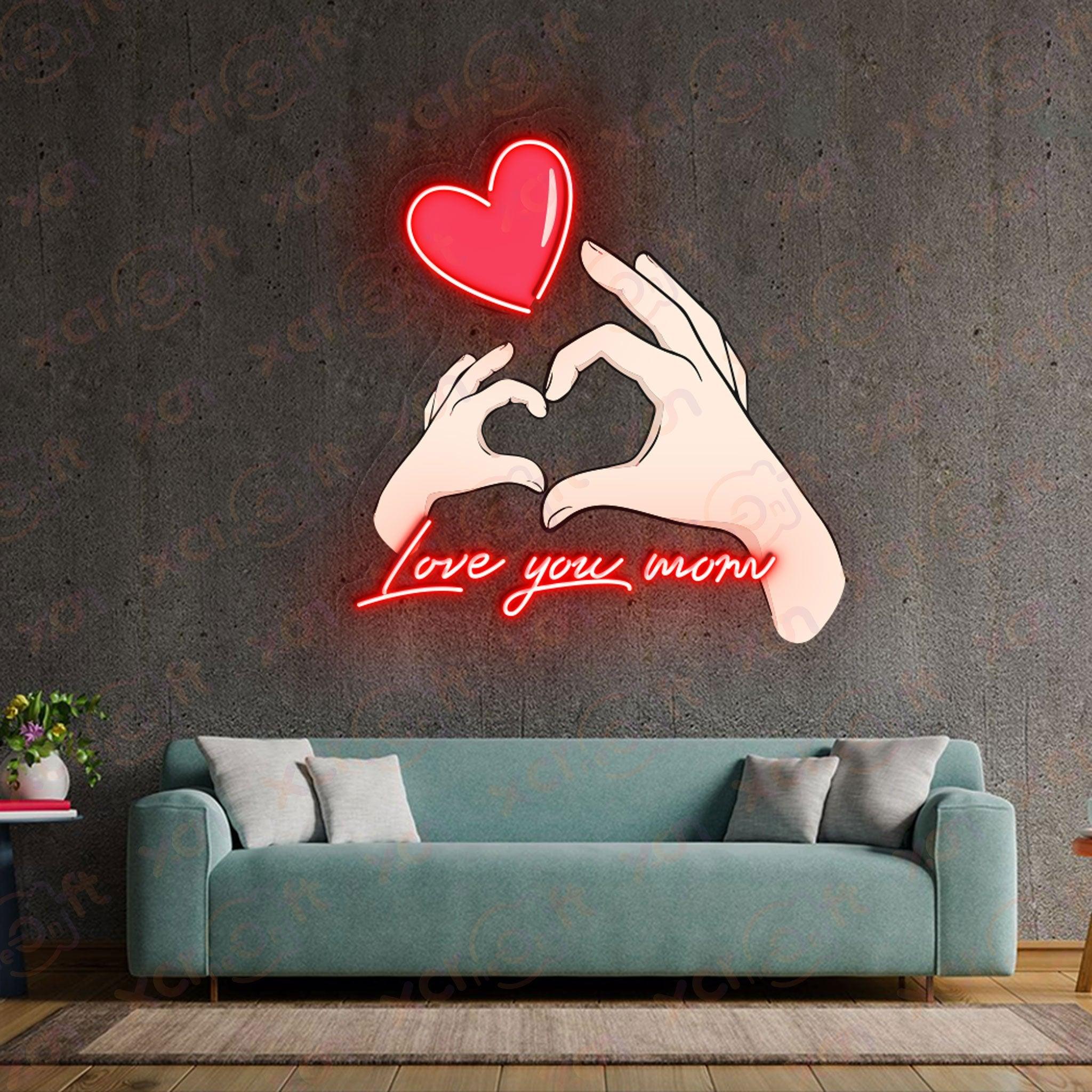 Love You Mom UV Printed Neon Sign