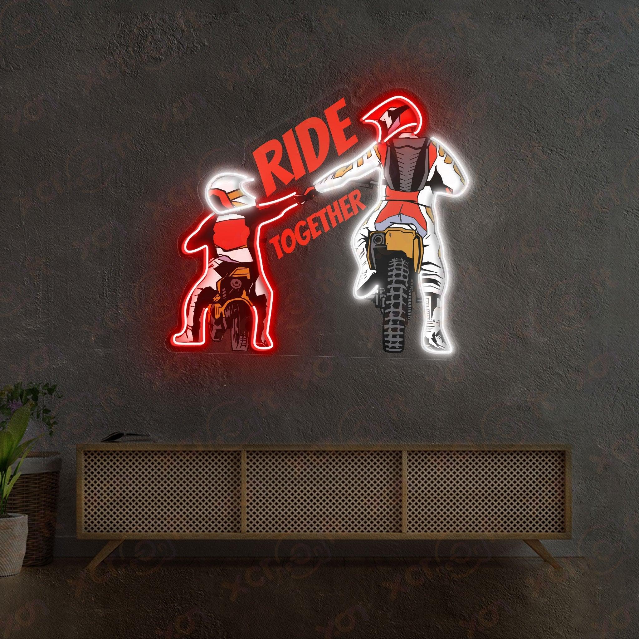 Ride Together UV Neon Signs Graphic Art