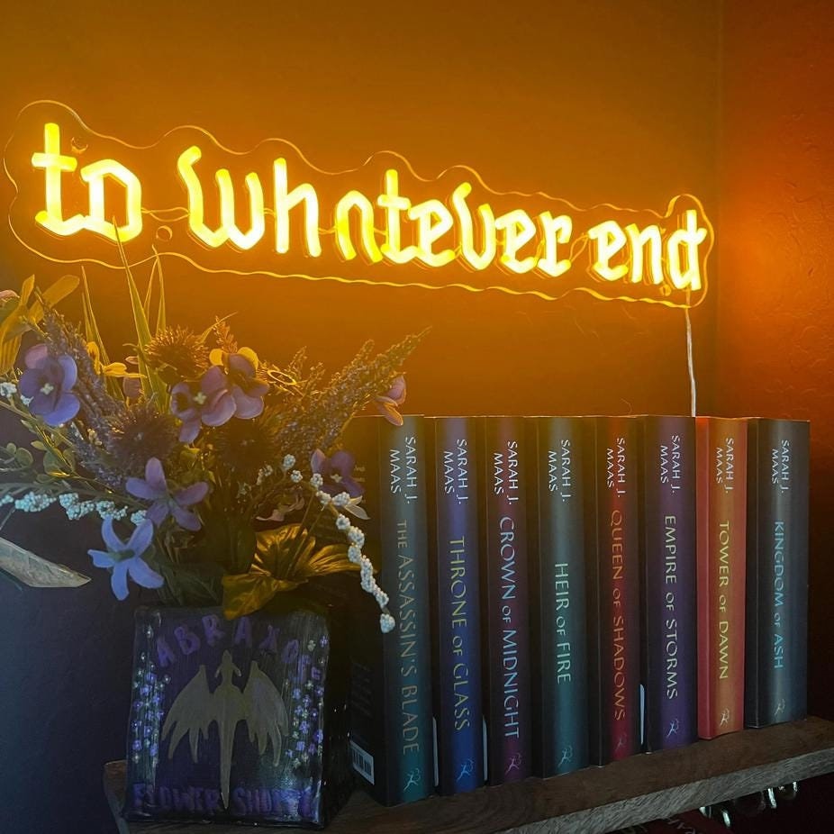 To Whatever End Neon Sign
