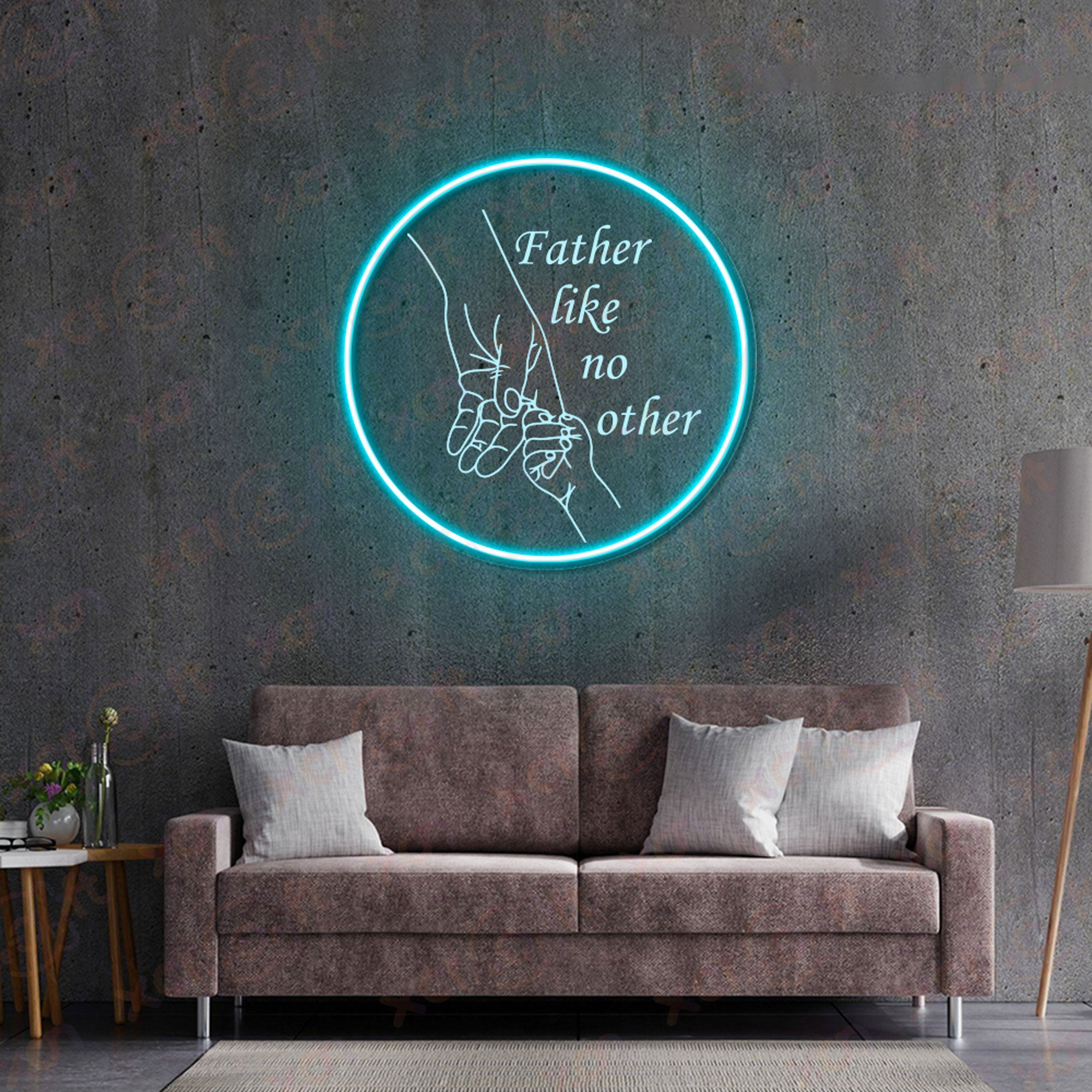 Father Like No Other Printed LED Neon Sign