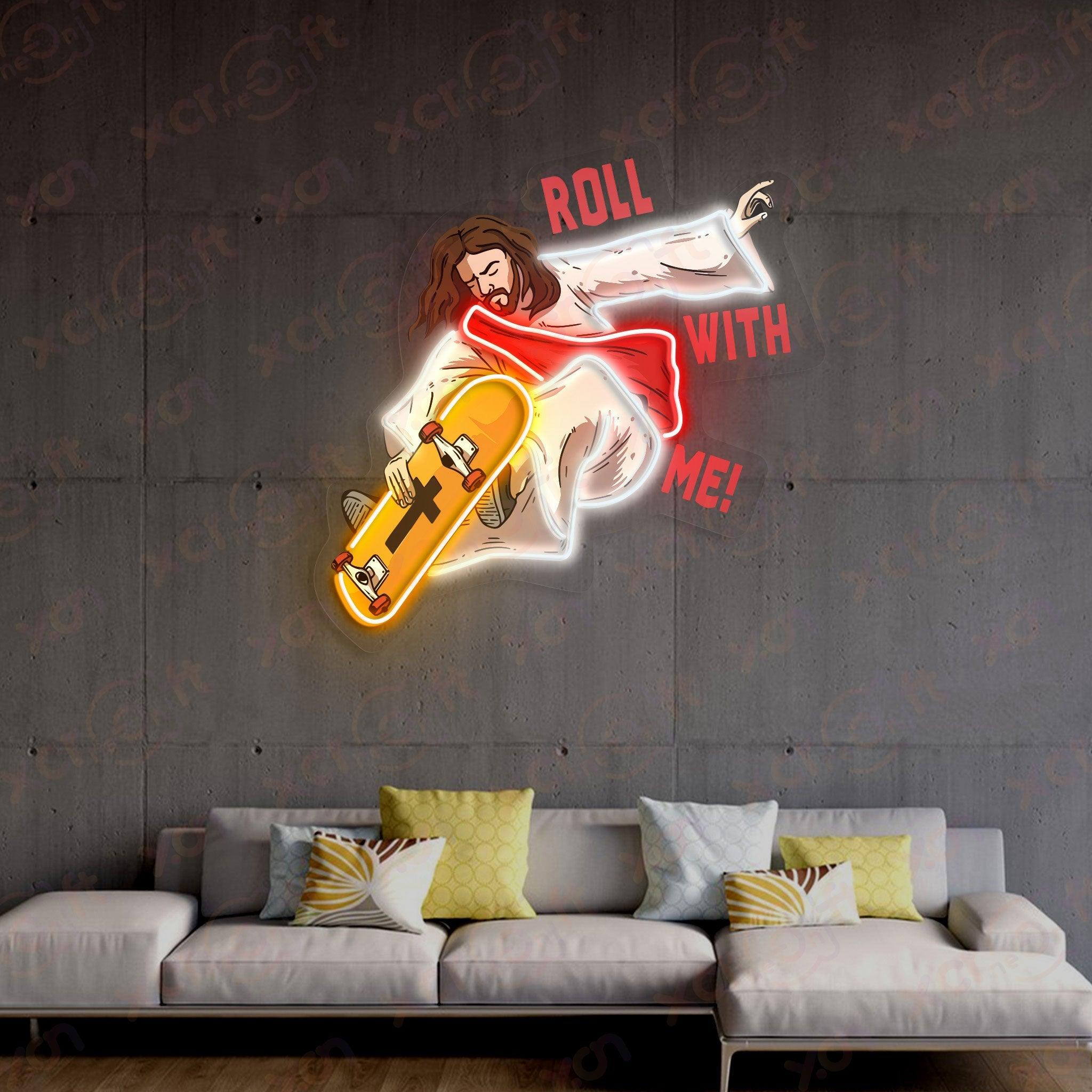 Roll With Me Jesus Printed LED Neon Sign